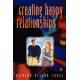 Creating Happy Relationships