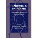 Knowing in Firms: Understanding, Managing and Measuring Knowledge