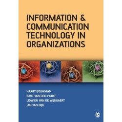 Information and Communication Technology in Organizations: Adoption, Implementation, Use and Effects