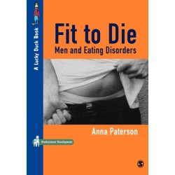 Fit to Die: Men and Eating Disorders
