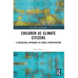 Children as Climate Citizens: A Sociolegal Approach to Public Participation