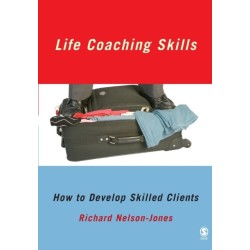Life Coaching Skills: How to Develop Skilled Clients