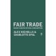 Fair Trade: Market-Driven Ethical Consumption