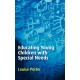 Educating Young Children with Special Needs