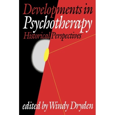 Developments in Psychotherapy: Historical Perspectives