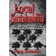 Local Sustainability: Managing and Planning Ecologically Sound Places