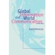 Global Information and World Communication: New Frontiers in International Relations