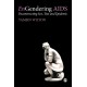 EnGendering AIDS: Deconstructing Sex, Text and Epidemic