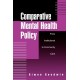 Comparative Mental Health Policy: From Institutional to Community Care