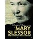 Mary Slessor: The Barefoot Missionary