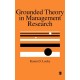 Grounded Theory in Management Research