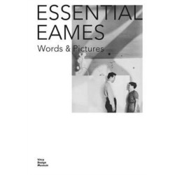 Essential Eames: Words & Pictures