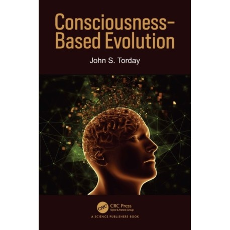 Consciousness-Based Evolution