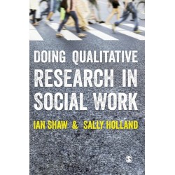 Doing Qualitative Research in Social Work