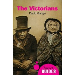 The Victorians: A Beginner's Guide