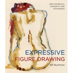 Expressive Figure Drawing: New Materials, Concepts, and Techniques