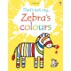 Zebra's Colours