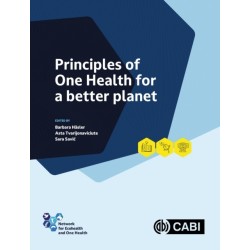 Principles of One Health for a better planet