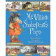 Mr William Shakespeare's Plays: Entertaining comic-strip retellings of the best-loved plays, perfect for introducing children 6+ to Shakespeare