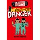 A Double Detectives Medical Mystery: Diagnosis Danger