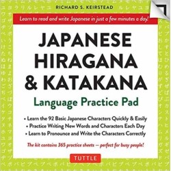 Japanese Hiragana & Katakana Language Practice Pad: Learn the Two Japanese Alphabets Quickly & Easily with this Japanese Language Learning Tool