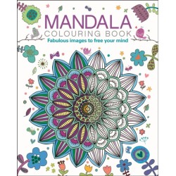 Mandala Colouring Book: Fabulous Images to Free your Mind