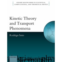 Kinetic Theory and Transport Phenomena