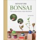 Miniature Bonsai: The Complete Guide to Super-Mini Bonsai