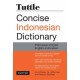 Tuttle Concise Indonesian Dictionary: Indonesian-English English-Indonesian