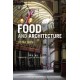 Food and Architecture: At The Table