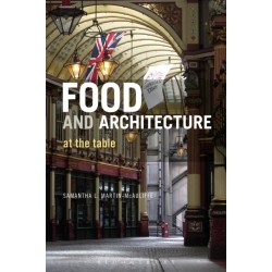 Food and Architecture: At The Table