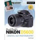 David Busch's Nikon D5600 Guide to Digital SLR Photography