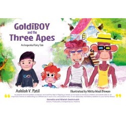 Goldiboy and the Three Apes: An Isspeshal Fairy Tale