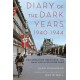 Diary of the Dark Years, 1940-1944: Collaboration, Resistance, and Daily Life in Occupied Paris