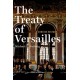 The Treaty of Versailles: A Concise History