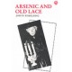 Arsenic and Old Lace
