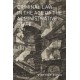 Criminal Law in the Age of the Administrative State