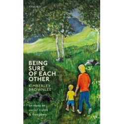 Being Sure of Each Other: An Essay on Social Rights and Freedoms