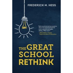 The Great School Rethink