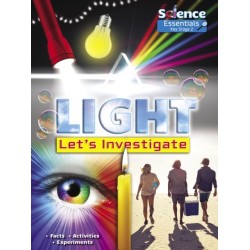 Light: Let's Investigate Facts, Activities, Experiments: Facts  Activities Experiments