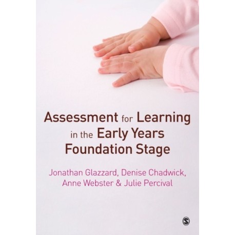 Assessment for Learning in the Early Years Foundation Stage