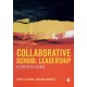 Collaborative School Leadership: A Critical Guide