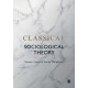 Classical Sociological Theory
