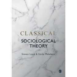 Classical Sociological Theory