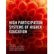 High Participation Systems of Higher Education