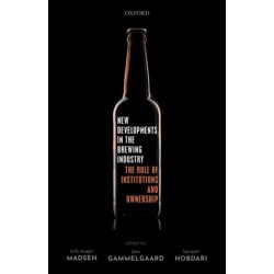 New Developments in the Brewing Industry: The Role of Institutions and Ownership