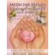 Medicine Hands Therapists Workbook and Journal: Activities to Deepen Oncology Massage Practice