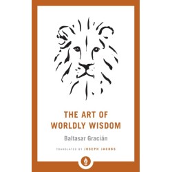 The Art of Worldly Wisdom