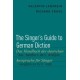 The Singer's Guide to German Diction