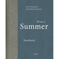 Erich Hartmann and Ruth Bains Hartmann: From a Summer Notebook